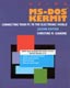 Using MS-DOS Kermit, 2nd Ed.